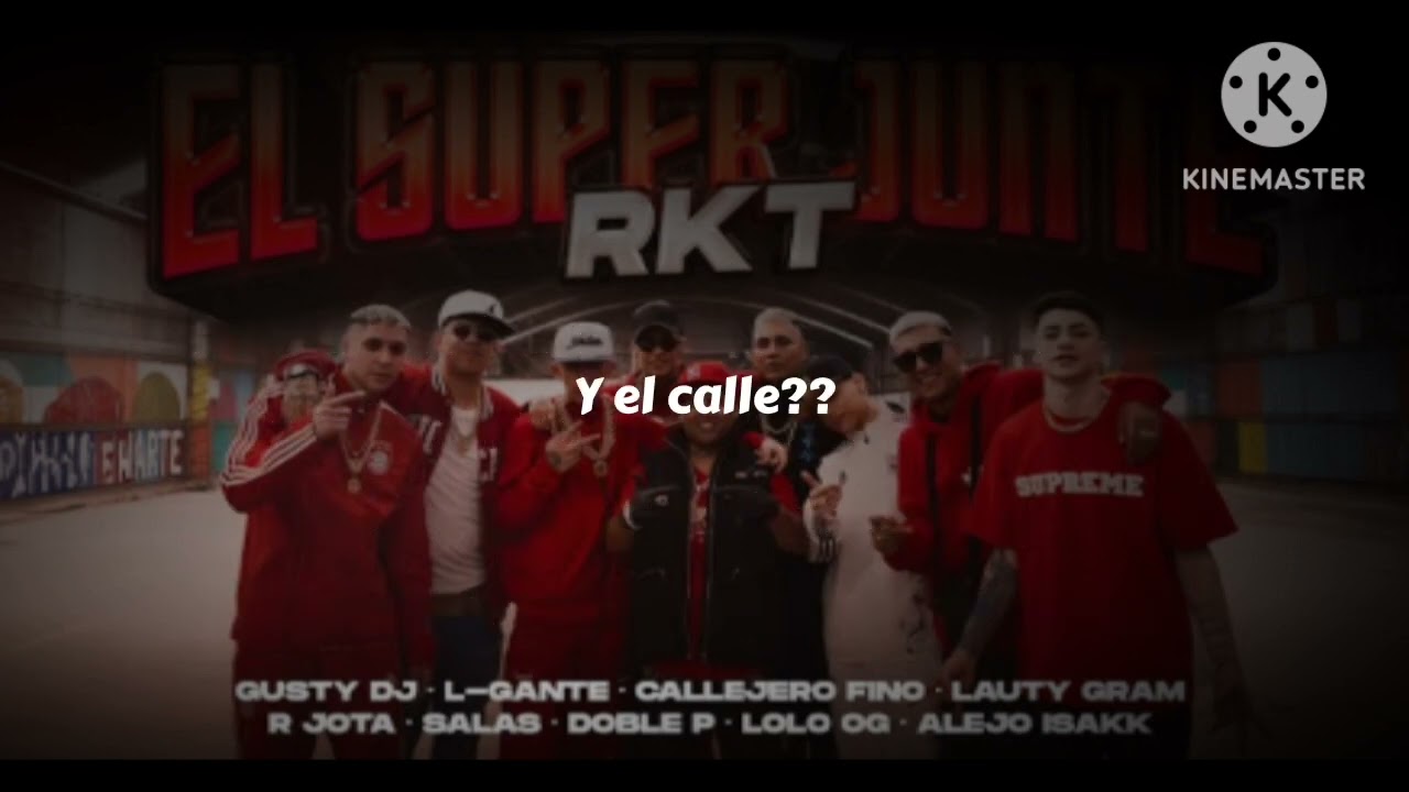 EL SUPER JUNTE RKT || Letra