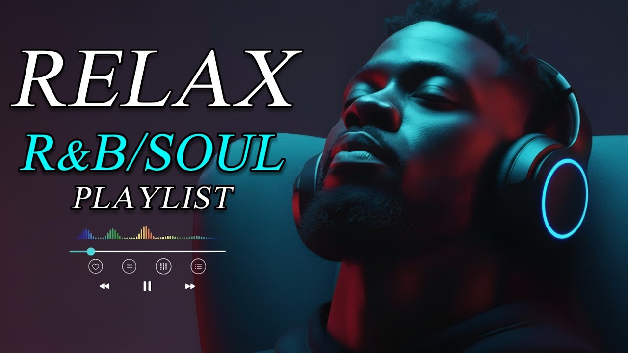 【R&B Soul】Romantic R&B Soul Music &ndash; Soft Grooves for Love & Late Nights