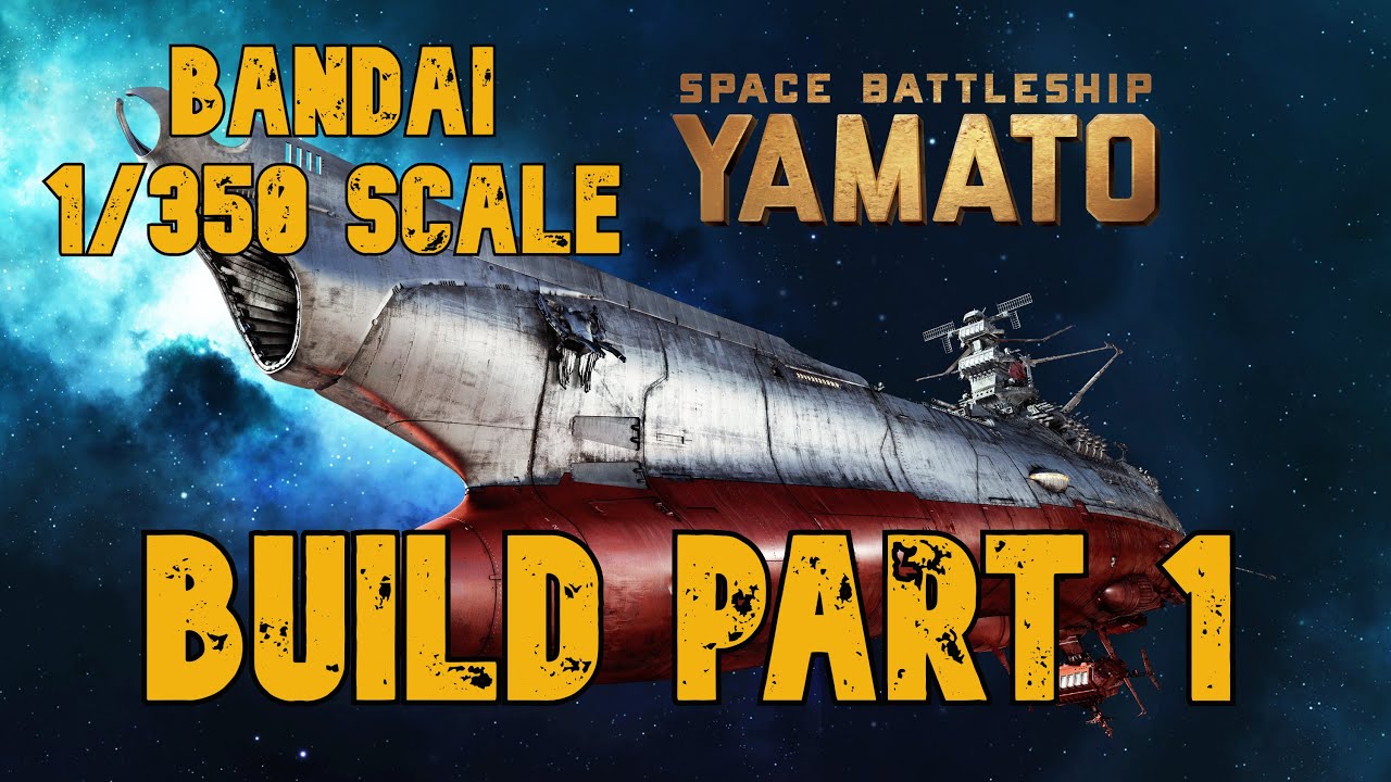Building the Bandai Space Battleship Yamato Starblazers 2199 1/350 scale model Part 1