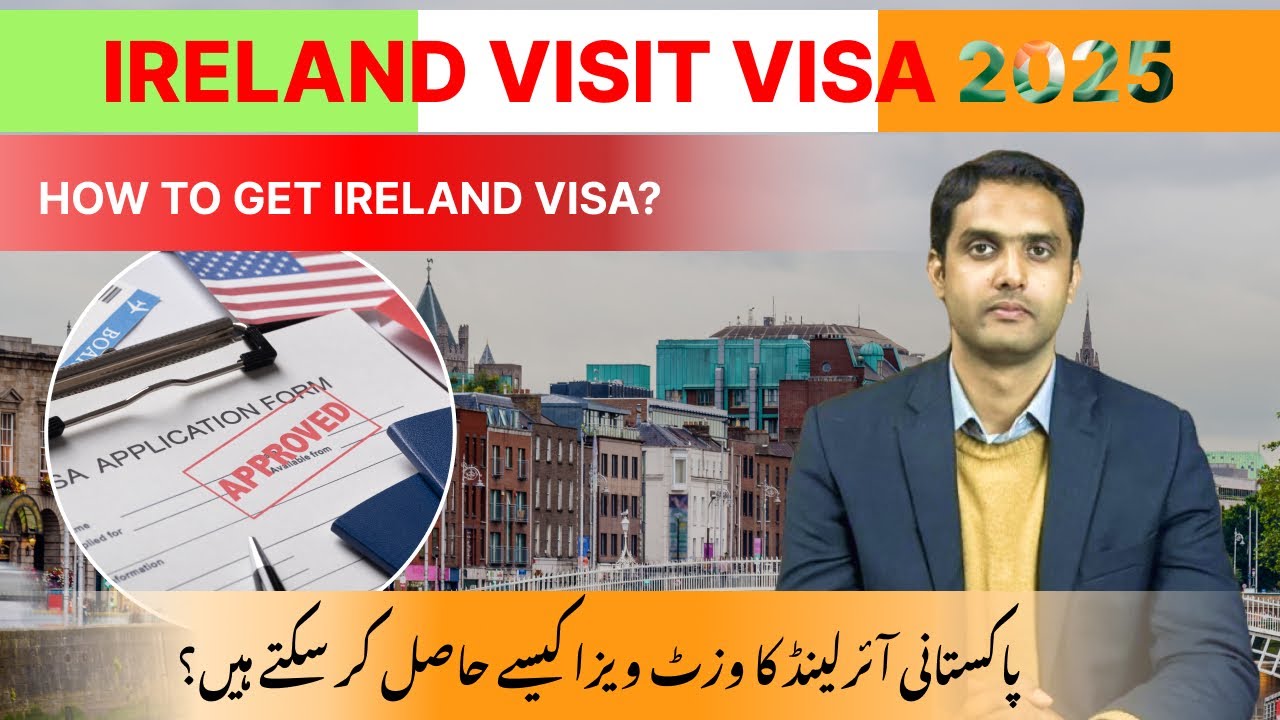 Ireland Visit Visa from Pakistan 2025