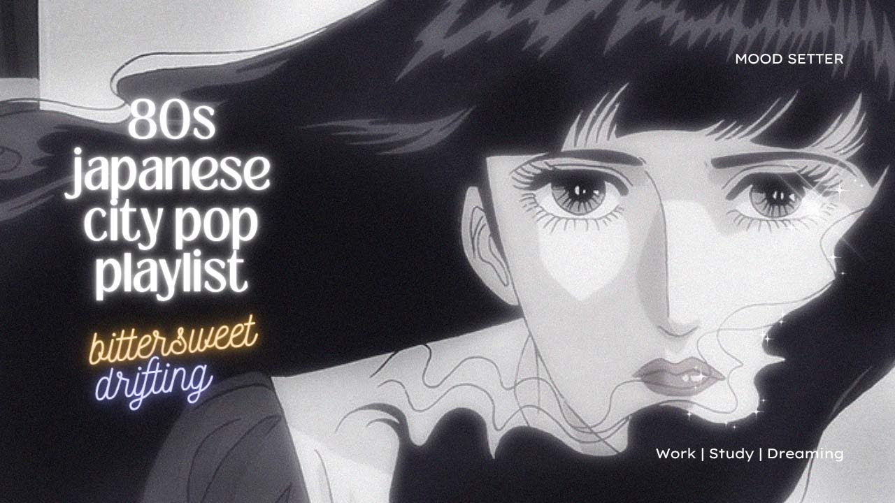 NO AI🚫 80’S JAPANESE CITY POP 🎶 / BITTERSWEET DRIFT 🌌 / MOOD SETTER for Study, Work & Chill🎧