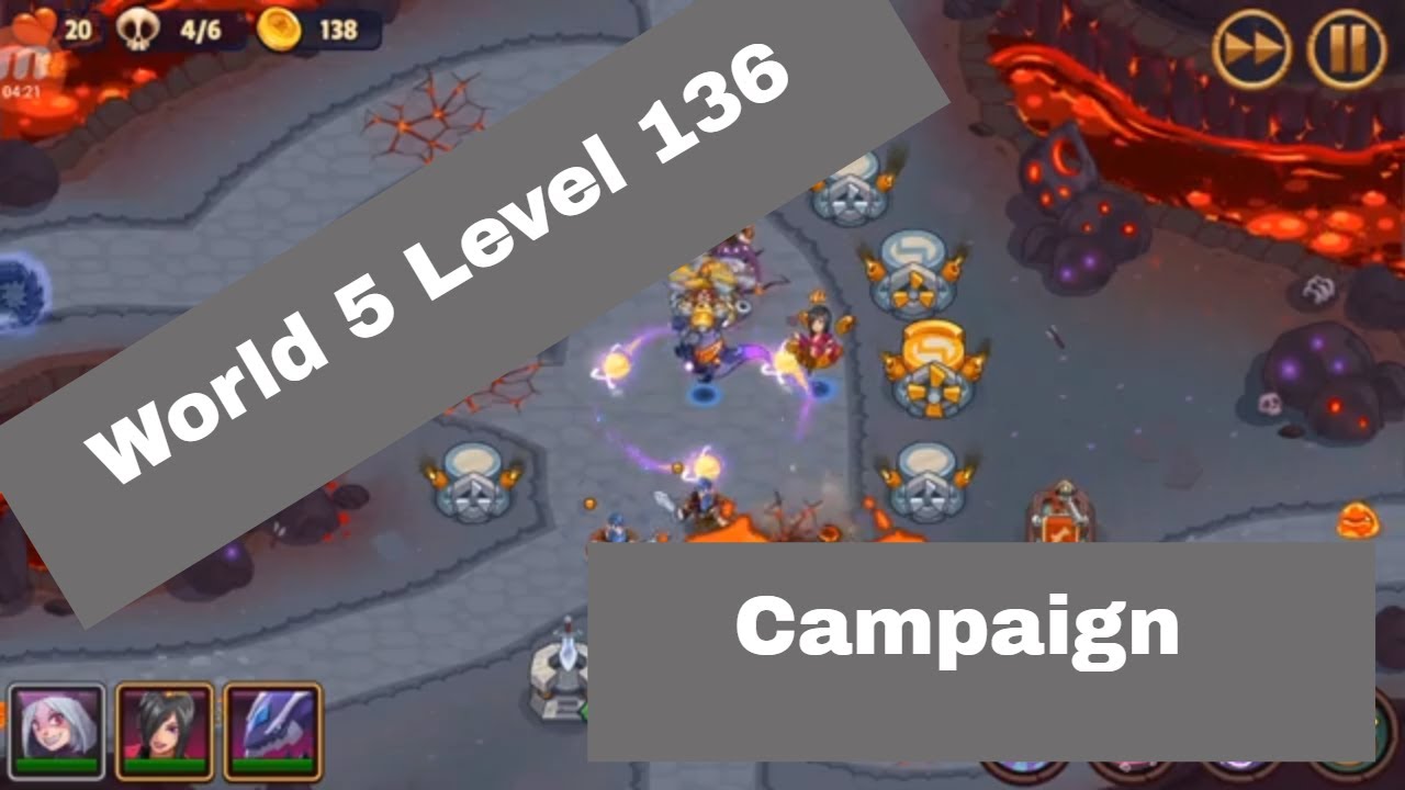 World 5 Level 136 Realm Defense Campaign | Heart of Lava