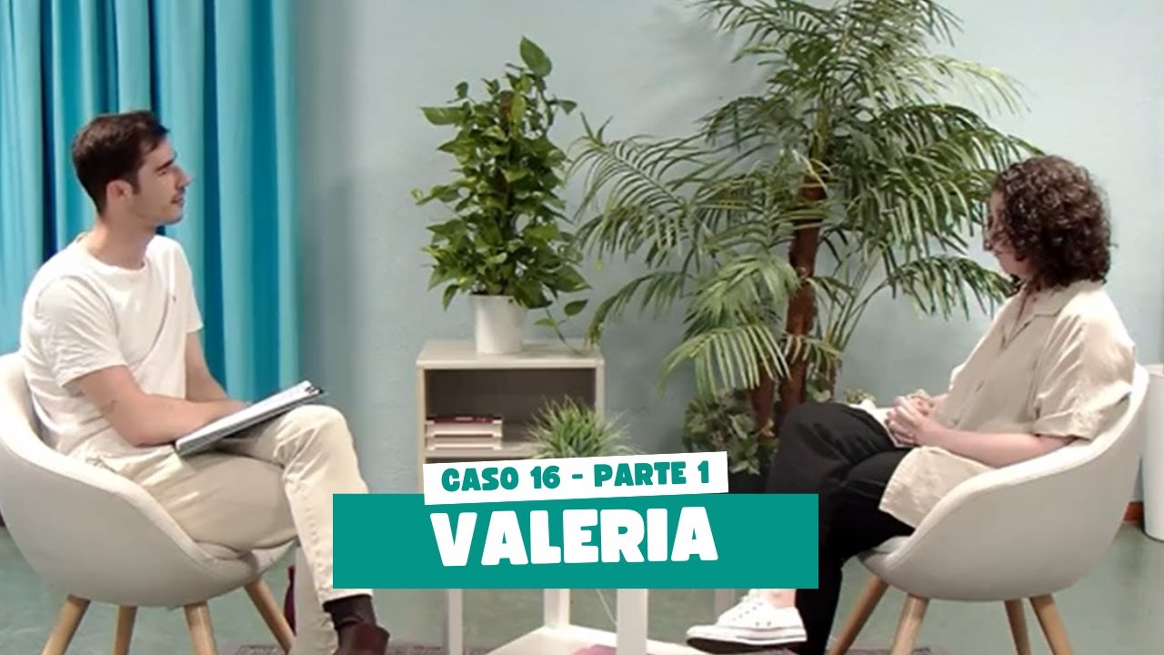 Caso 16 | Valeria - Depresi&oacute;n con ideaci&oacute;n suicida (Primera parte)