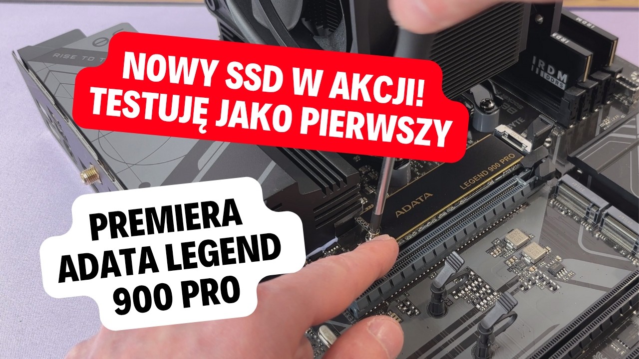 PREMIERA ADATA LEGEND 900 PRO &ndash; Nowy SSD w Akcji! Test i Recenzja | Testuję jako pierwszy!