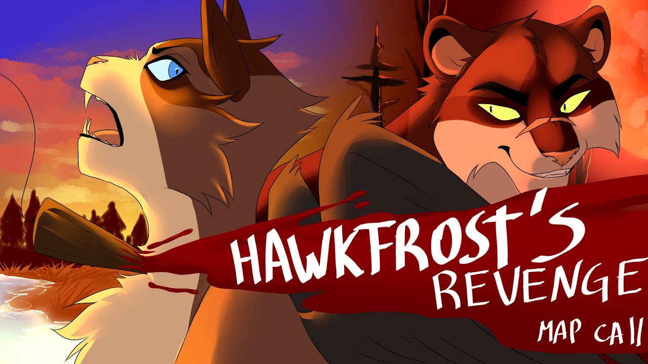 Hawkfrost' Revenge // Hawkfrost AU WARRIOR CATS // REUPLOADED + OPEN