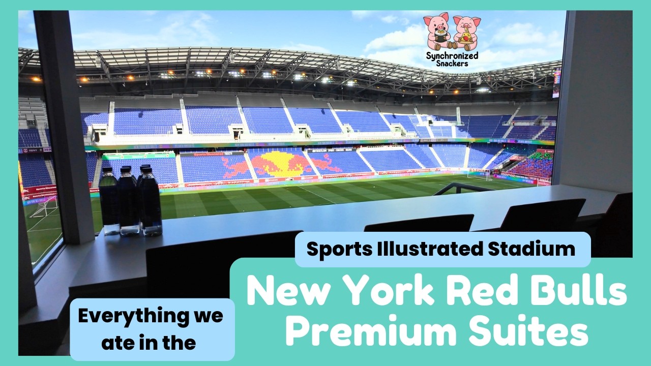 Trying ALL the Food in a New York Red Bulls Suite at Sports Illustrated Stadium