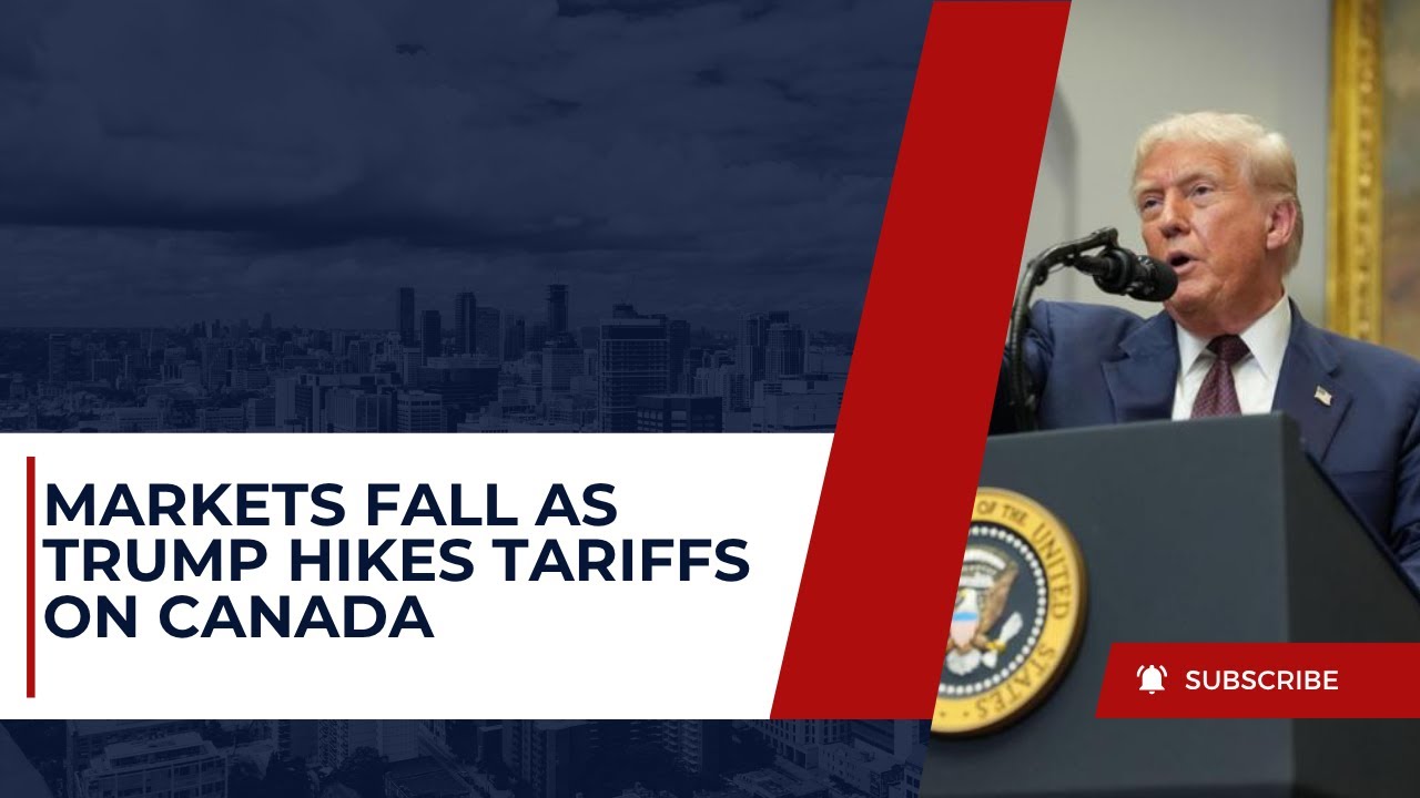 Markets Fall as Trump Hikes Tariffs on Canada: Signals Action on Brazil