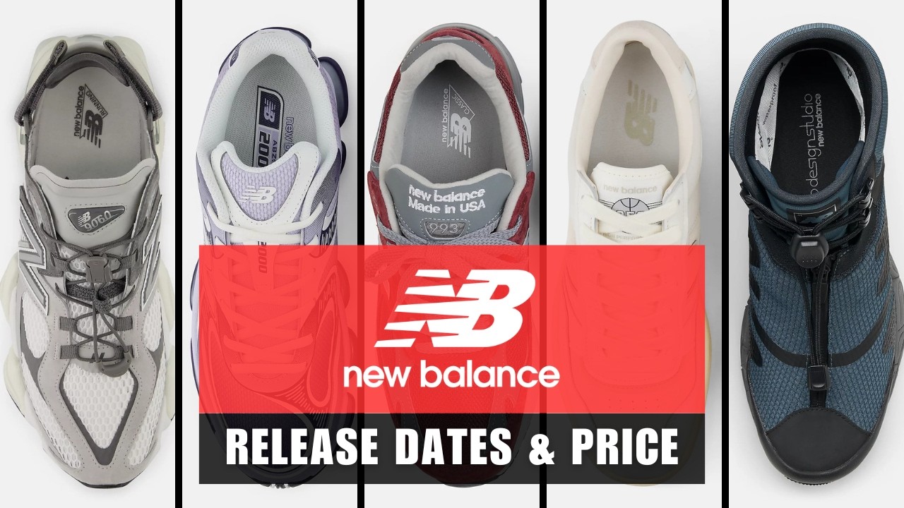 New Balance's Newest Sneakers &ndash; July 2026