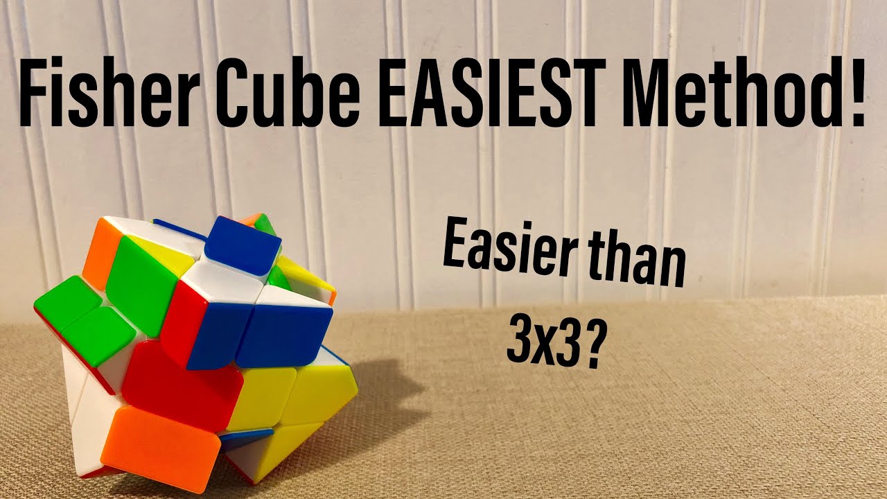 САМЫЙ ПРОСТОЙ МЕТОД СБОРКИ КУБИКА ФИШЕРА! (Модификация формы 3x3)