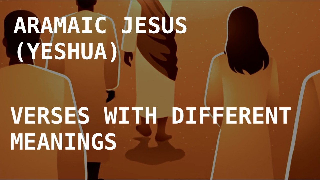 Aramaic Jesus: Greek, Latin and English Words vs Original Meanings of Biblical Text