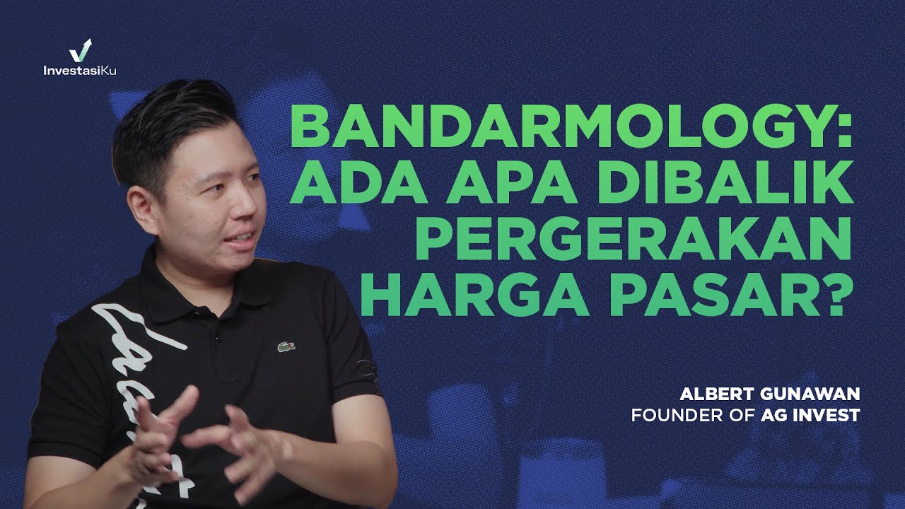 Pentingnya Memahami dan Mengetahui Konsep Bandarmology! | Investalk With AG Invest