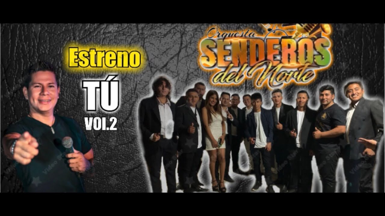 Tu Orq. Senderos del Norte &Eacute;xito Vol 2