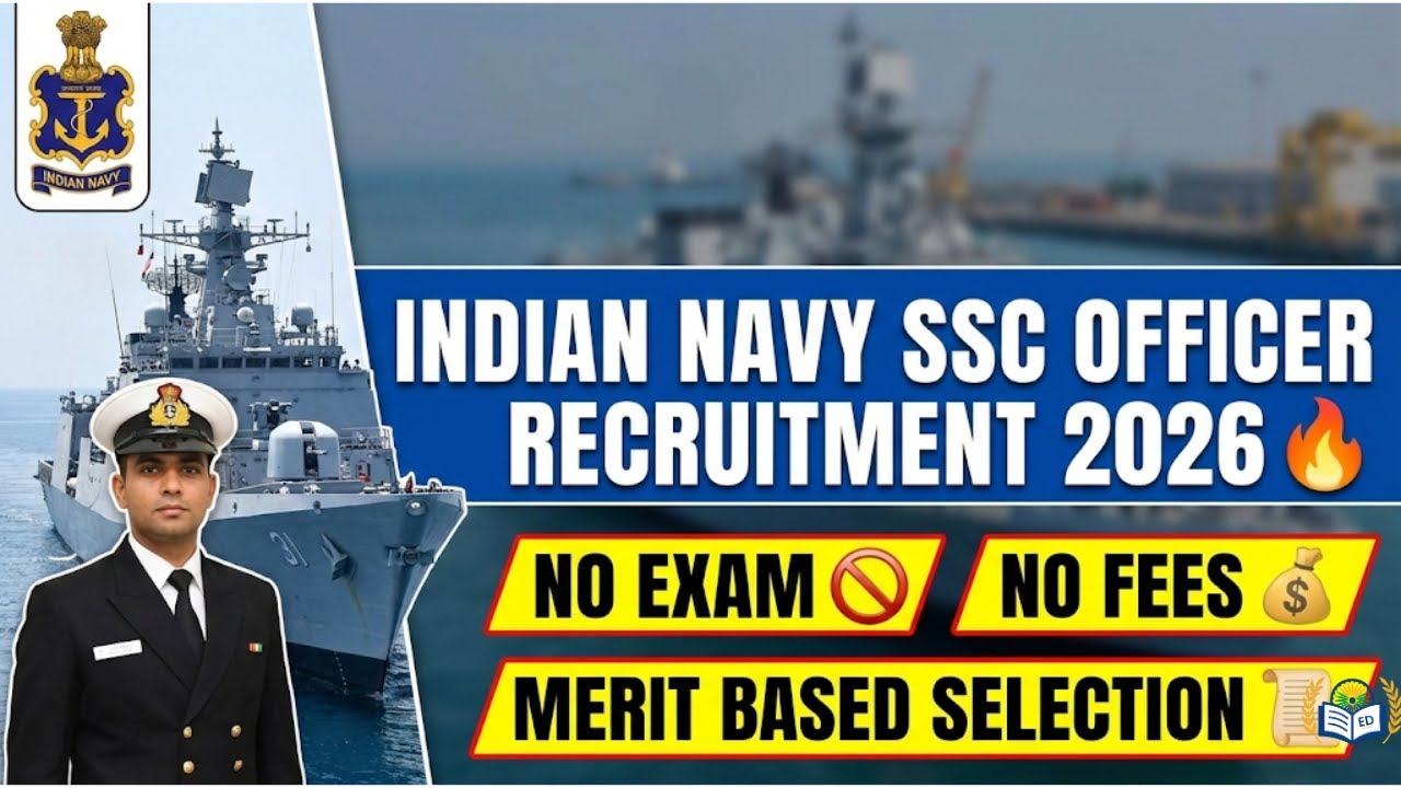 No Exam No Fees! Indian Navy SSC Officer 2026 | Direct Merit Based Selection