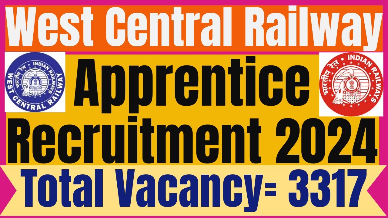 RRC West Central Railway Jabalpur Apprentice Recruitment 2024. RRC WCR Trade Apprentice Vacancy.