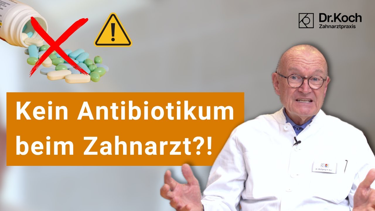 Keine Antibiotika beim Zahnarzt und in der Implantologie - Geht das? I Dr. Koch Zahnarztpraxis