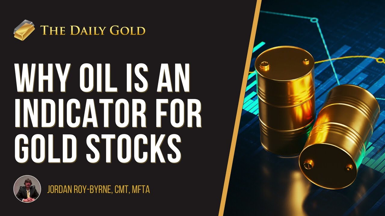 Oil Analysis & How It Will Impact Gold Miners
