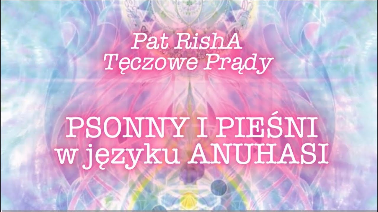 9. Psonny i Pieśni w języku Anuhazi