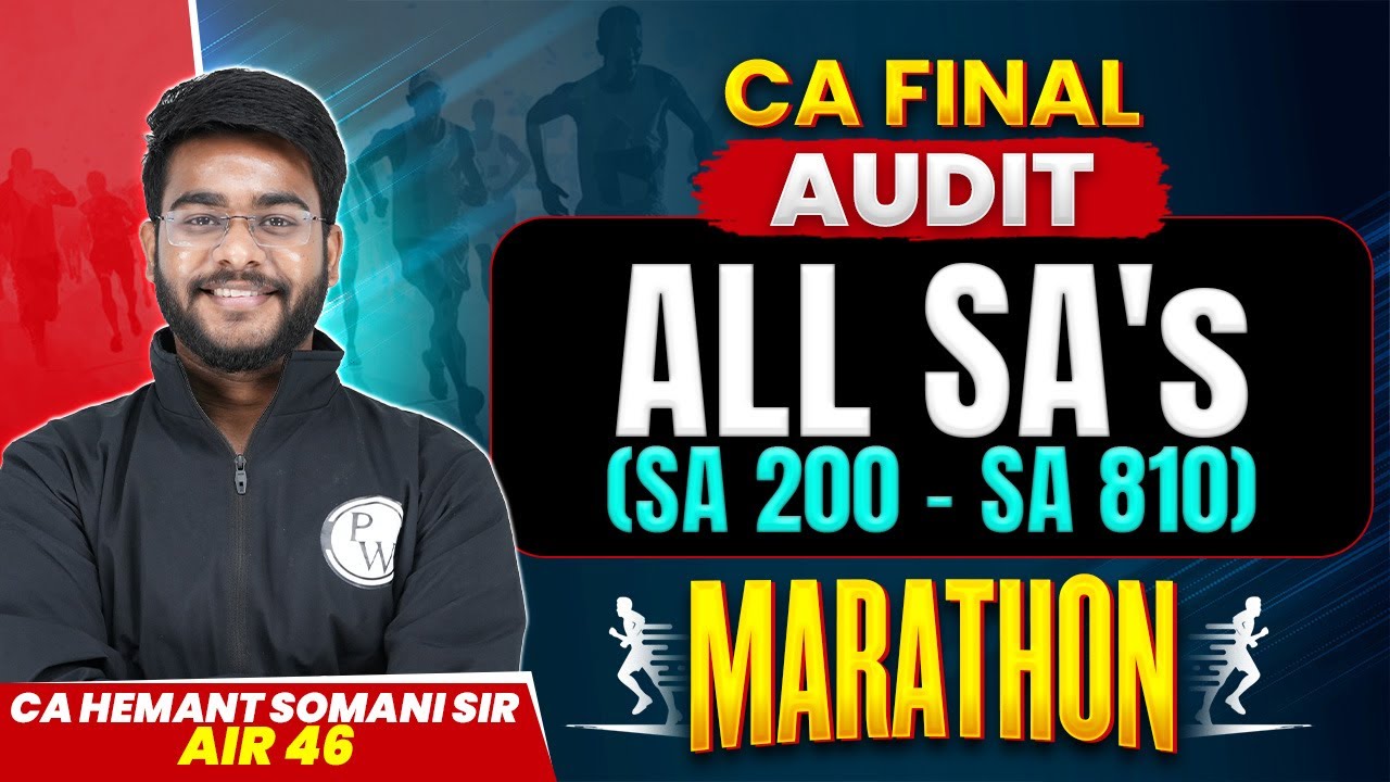 CA Final Audit: All Standards on Auditing (SA's) Marathon | Revision & Questions | CA Hemant Somani