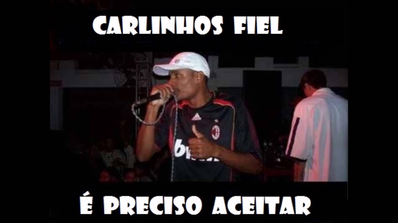 MC Carlinhos Fiel - É Preciso Aceitar (RELIQUIA) INÉDITA