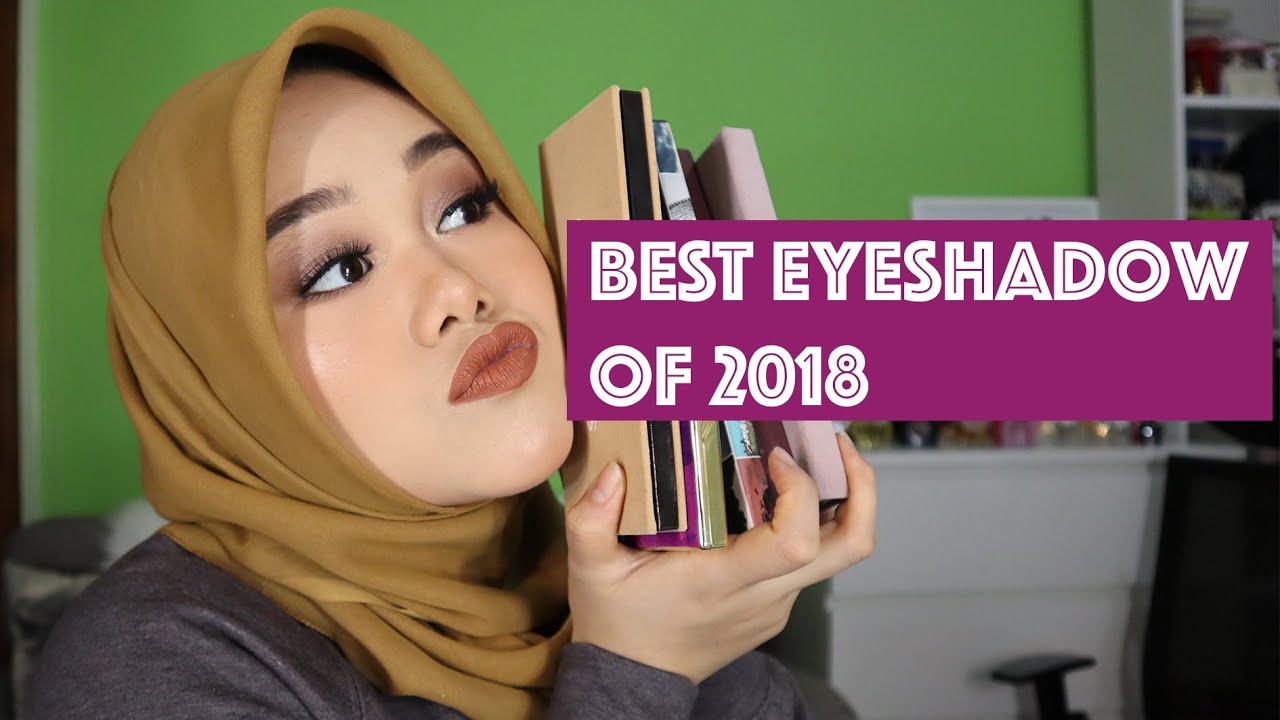 BEST EYESHADOW 2018