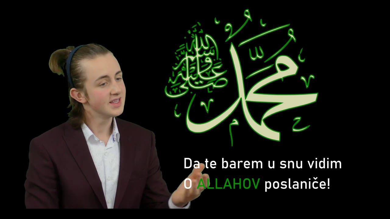 Kasida  Da Te barem  u snu vidim   BILAL ZUKAN