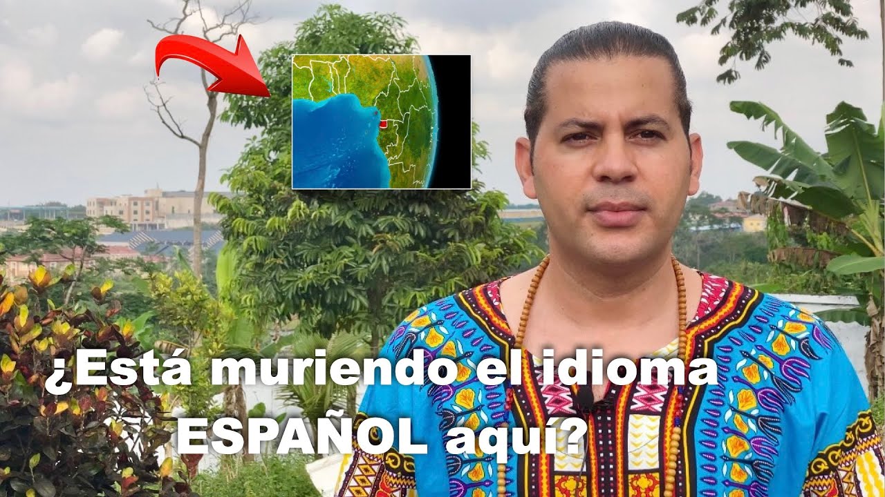 Africanos responden ¿Morirá el idioma ESPAÑOL en GUINEA ECUATORIAL? 🌍
