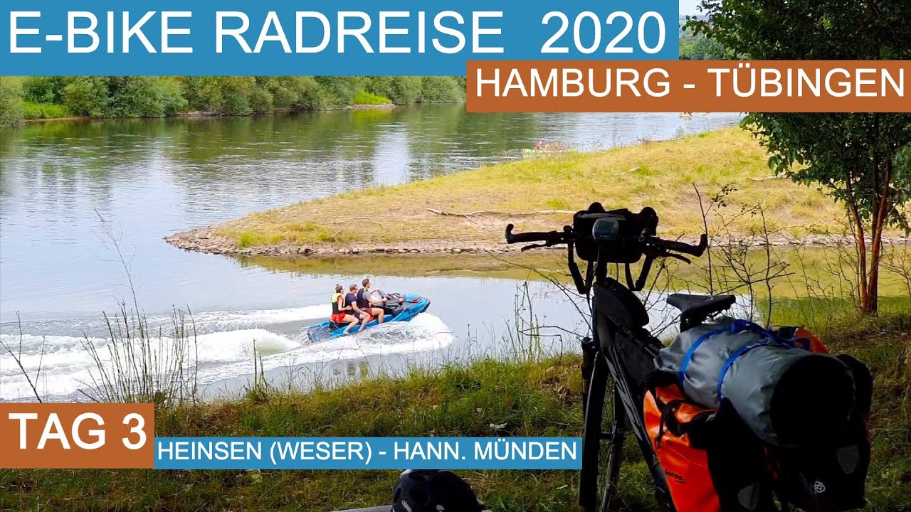 [3/10] E-Bike Radreise 2020 Hamburg Tübingen - Tag 3 - Weserradweg - Heinsen - Hann. Münden