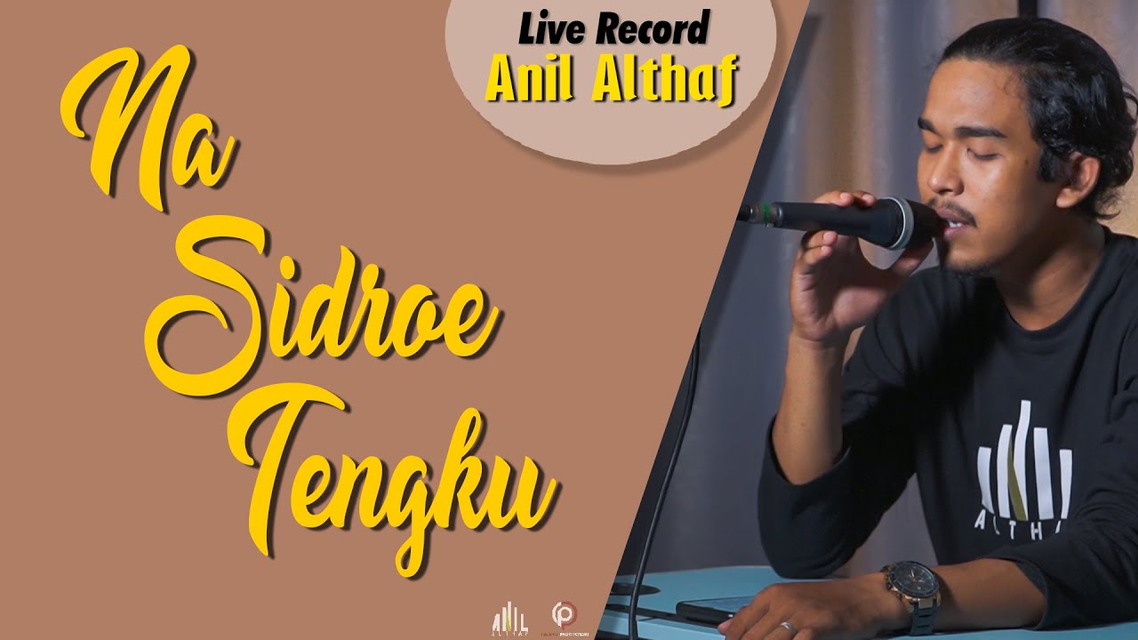 #190 Na Sidroe Teungku | Live Cover By Anil Althaf [LIVE RECORD] [MONODIE]