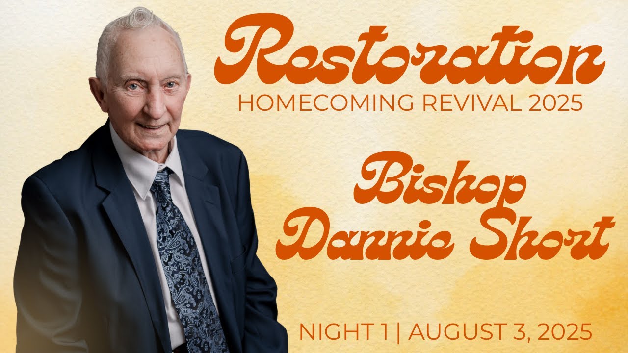 Restoration Revival 2025 | Night 1 | Bishop Dannie Short