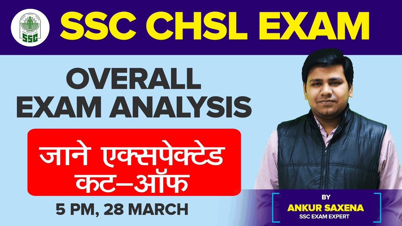 SSC CHSL Tier 1 Exam I Expected cut-off