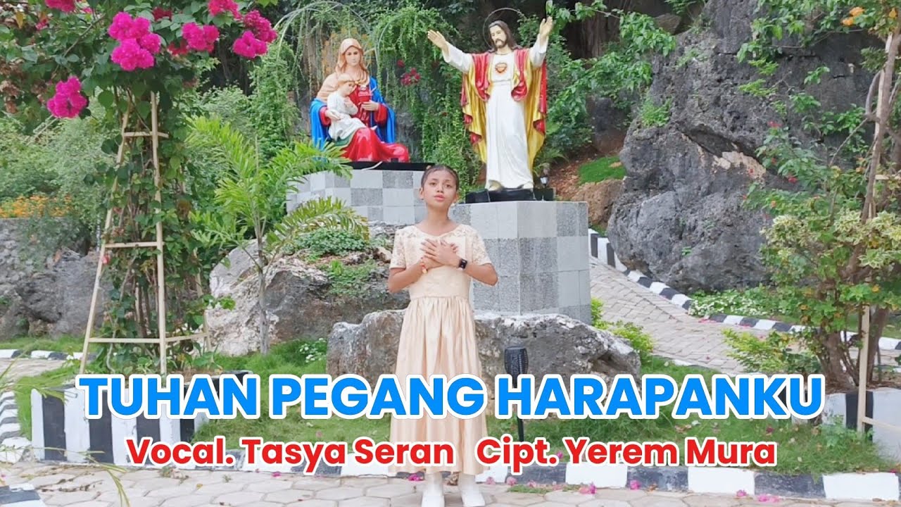 TUHAN PEGANG HARAPANKU - Tasya Seran