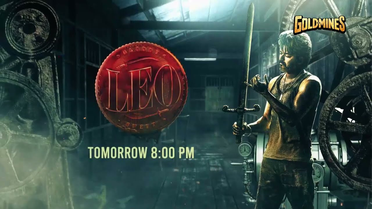 LEO (Hindi) | Tomorrow 8:00 PM | Only on #Goldmines TV Channel | Vijay, Trisha, Sanjay, Arjun |Promo