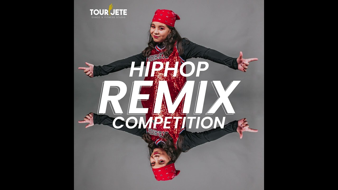 HIPHOP REMIX COMPETITION 3