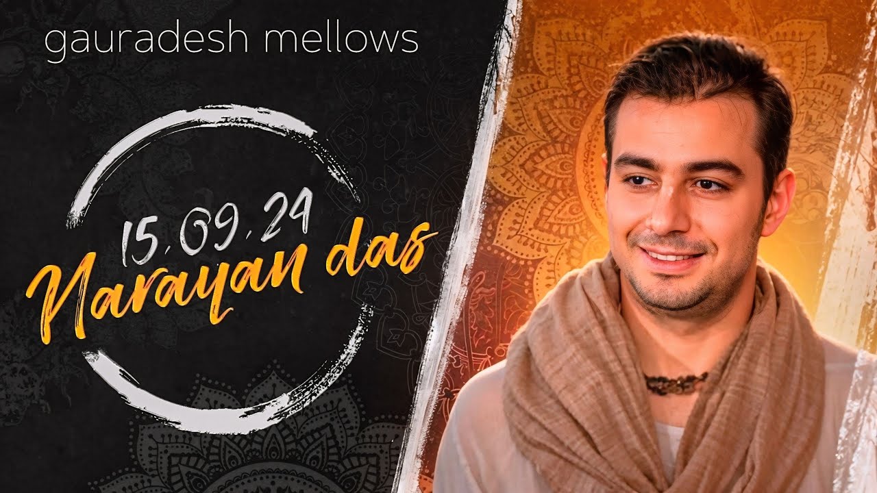 Narayan das - 15.09.24 - Gauradesh Mellows Ekaterinburg