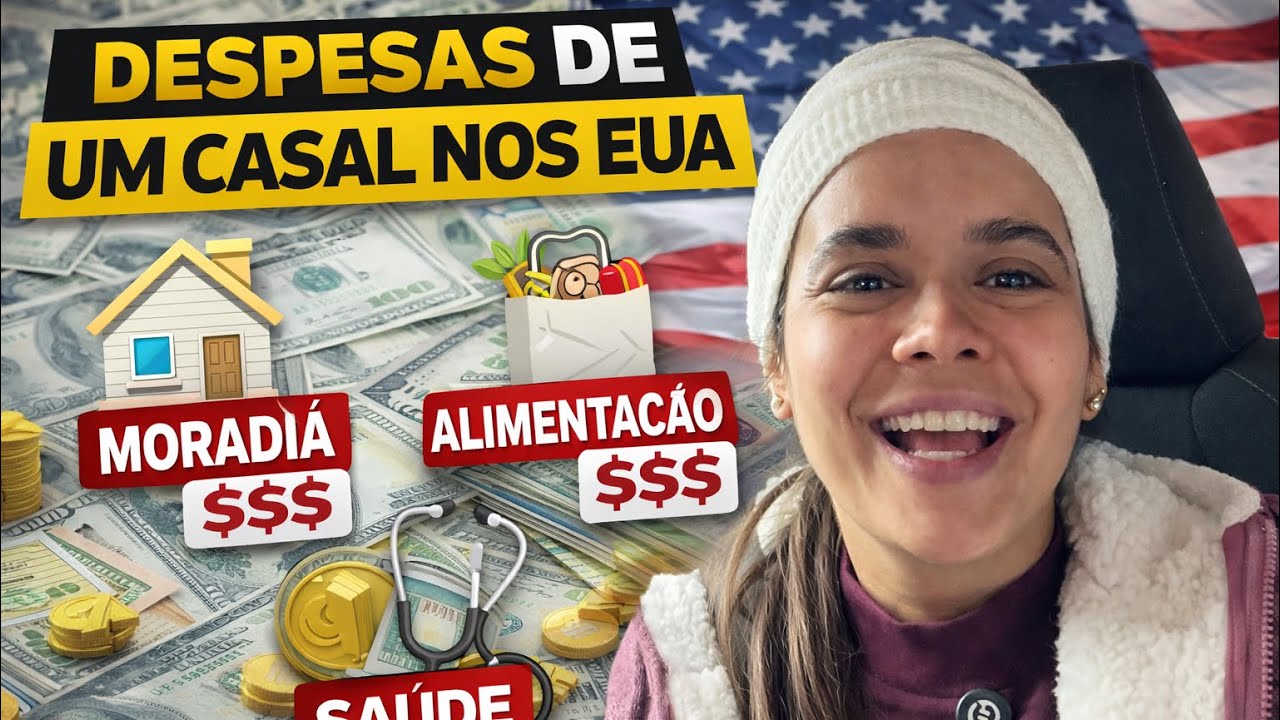 Quanto custa viver nos EUA? 💸 Despesas reais de um casal