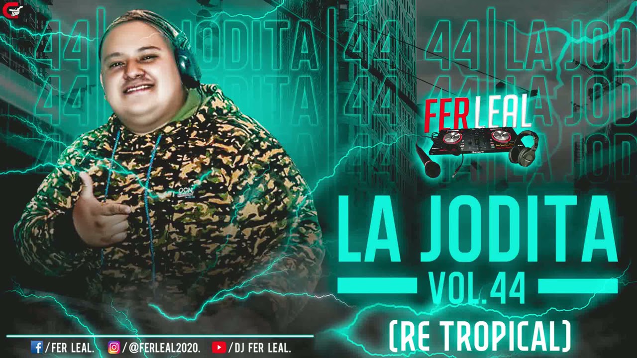 JODITA Vol. 44 - Dj Fer Leal (SIN ANIMACION)