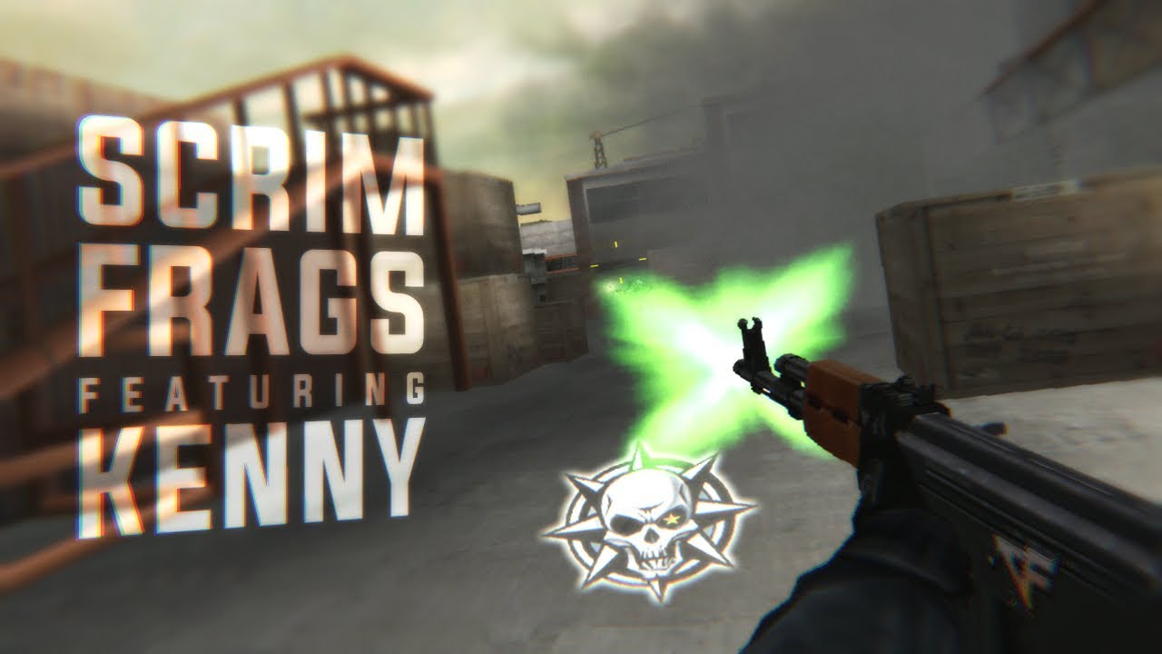 Scrim frags ft. Kenny