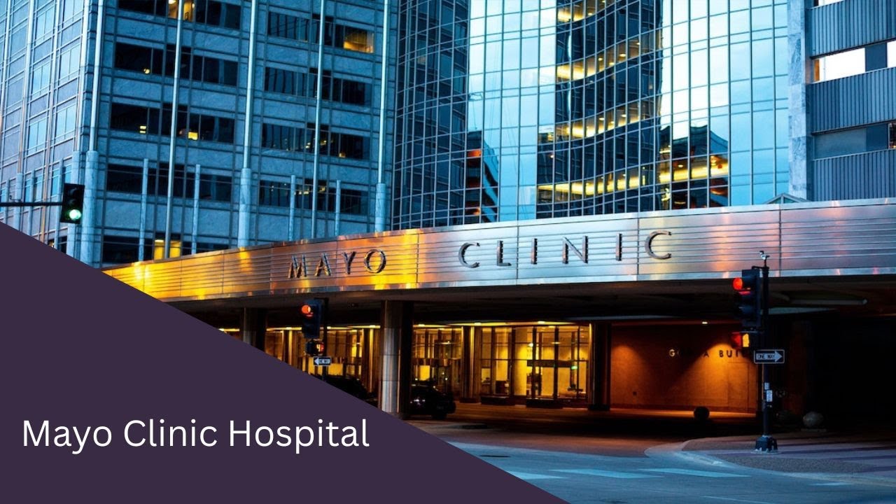 Mayo Clinic Hospital