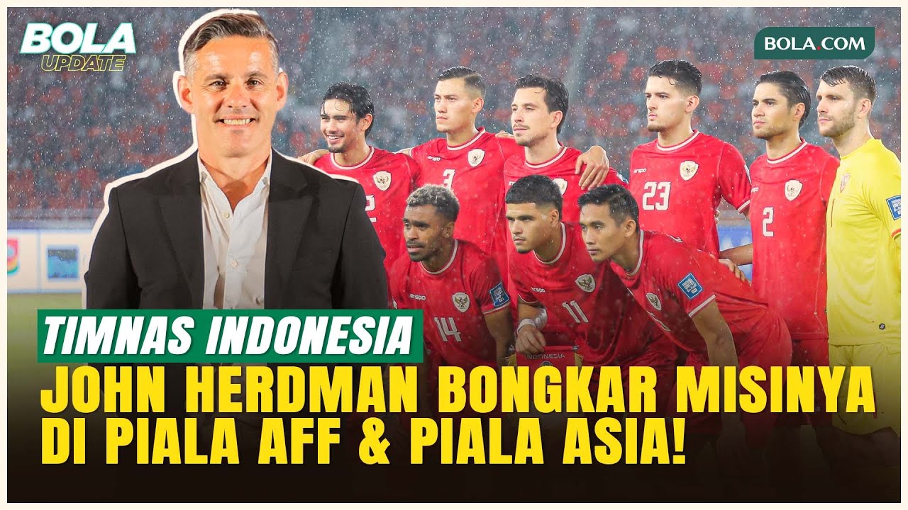 John Herdman Bicara Target di Piala AFF dan Piala Asia: Punya Kesempatan Besar untuk Cetak Sejarah!