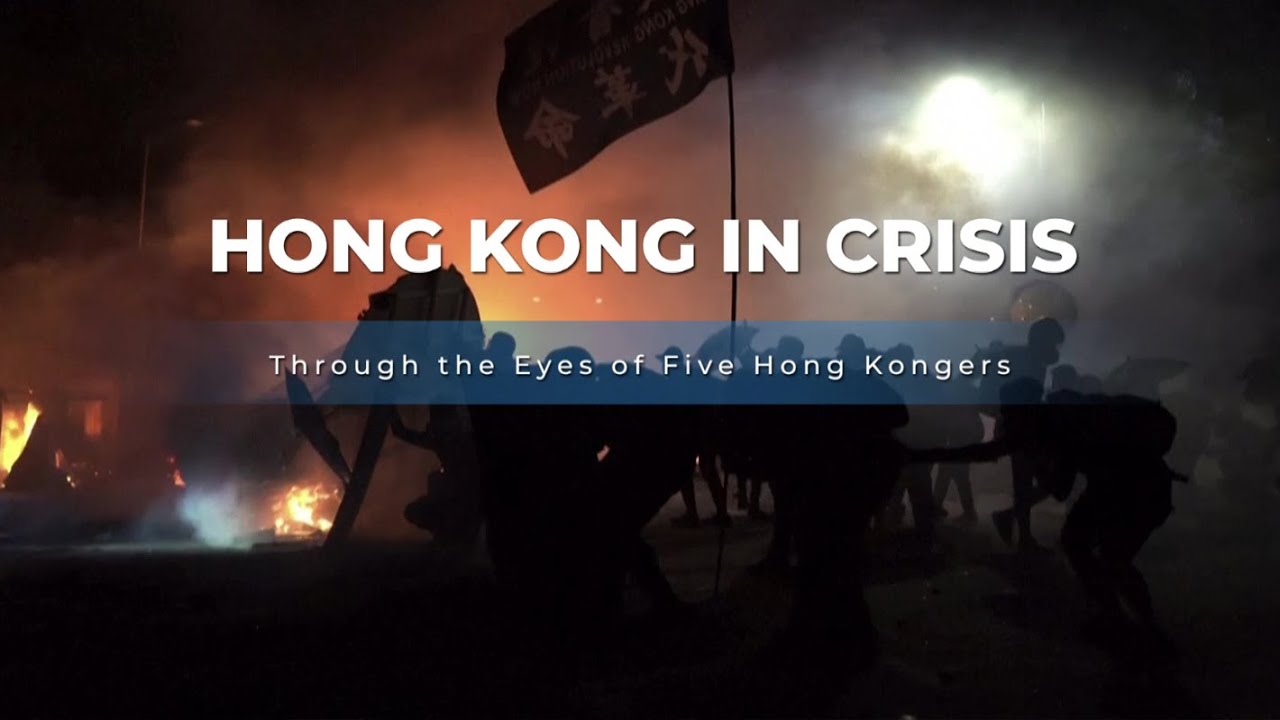 Hong Kong in Crisis: Through the Eyes of Five Hong Kongers
