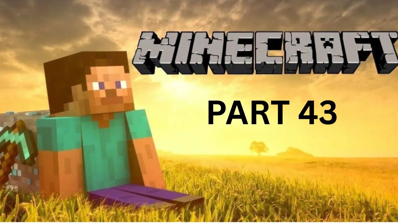 Minecraft part 43 أنا ظعت .