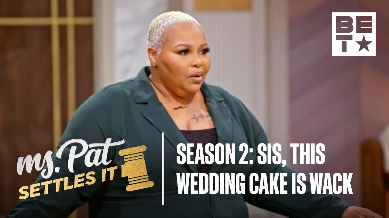 Ms. Pat Settles It | Full Episode | Season 2, Episode 2: Sis, This Wedding Cake Is Wack