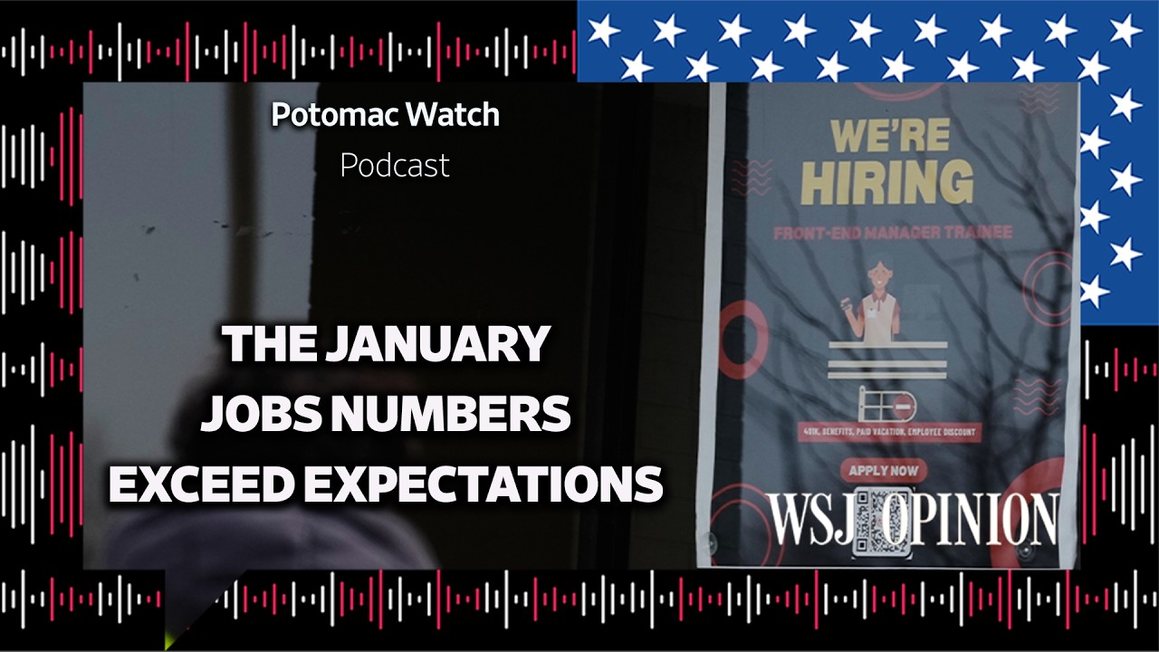 The January Jobs Numbers Exceed Expectations