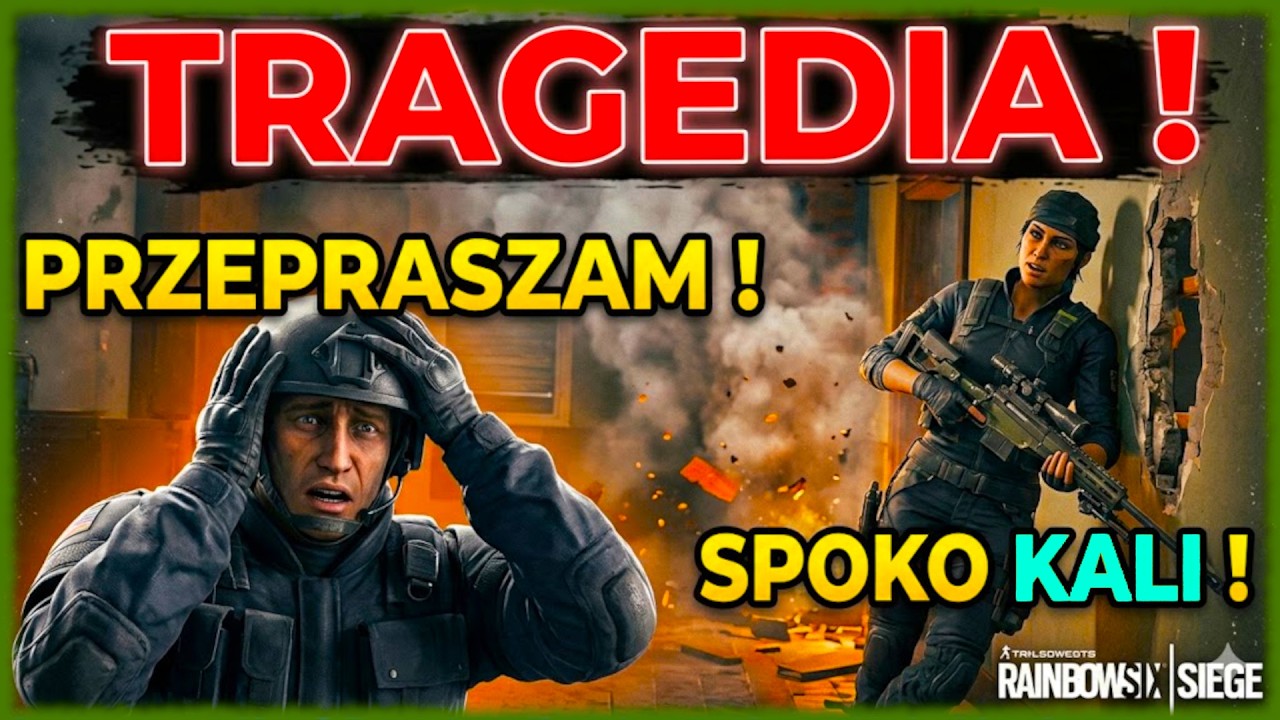 Rainbow Six Siege X #85 | TRAGEDIA ! PRZEPRASZAM ! SPOKO KALI ! | GAMEPLAY PL