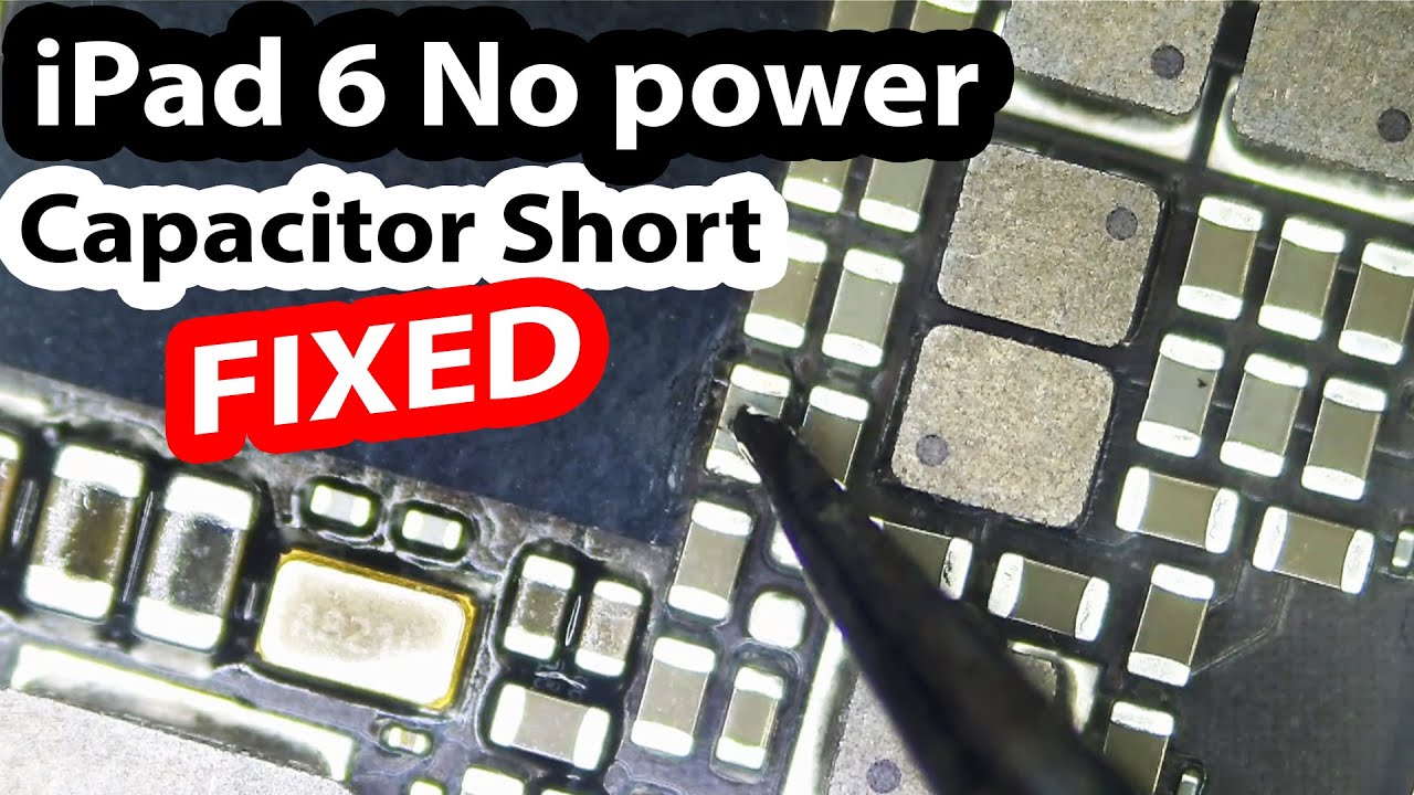 iPad 6 A1893 No power - Finding a capacitor short using common sense and Thermal Camera.