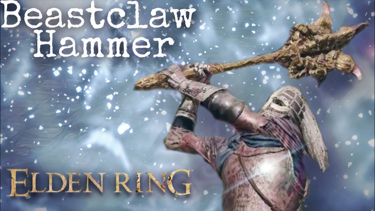 The Beastclaw Hammer Slaps | Elden Ring