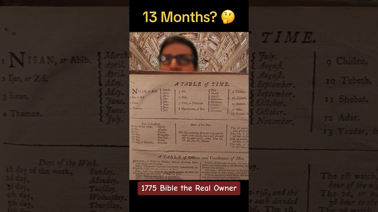1775 Bible 13 Month Theory From The Original Creator & Owner