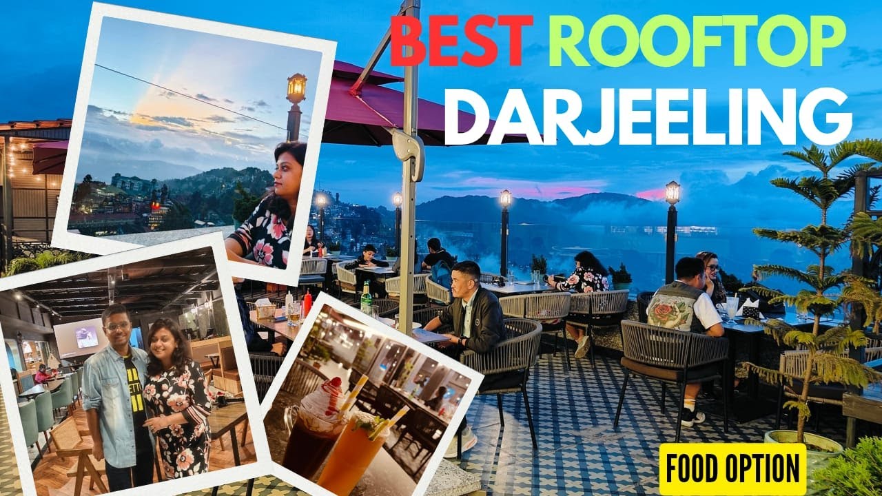 Best Roof Top restaurant in Darjeeling | Food tour | Darjeeling |