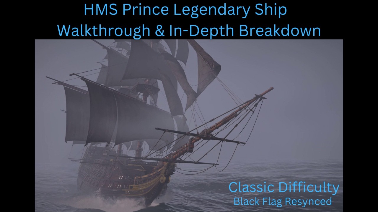 Прохождение и подробный разбор боя с легендарным кораблем HMS Prince &mdash; Assassin's Creed Black Fla...
