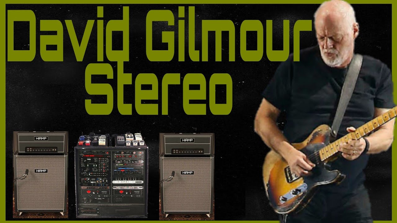 Audio David Gilmour para Descargar Amplitube 5 - presets - Guitarra en stereo